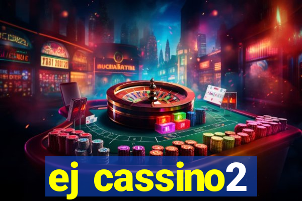 ej cassino2